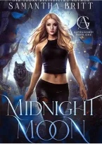 Cover of Midnight Moon by Samantha Britt featuring a dark, atmospheric design with a moonlit landscape.